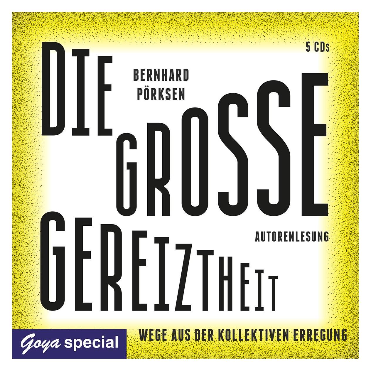 Jumbo Die Grosse Gereiztheit.Wege Aus Der Kollektiven (Bernhard Pörksen) (54722655)