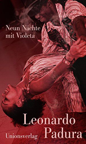 Leonardo Padura - Neun Nächte mit Violeta: Erzählungen - Preis vom 18.10.2026 19:22:15 h