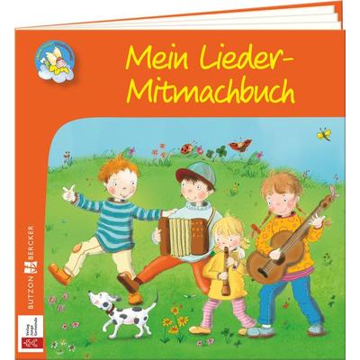 Mein Lieder-Mitmachbuch, Geheftet von , Butzon & Bercker, 978-3-7666-3677-5