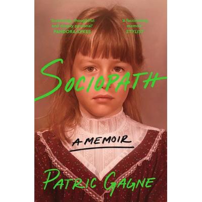 Sociopath, Taschenbuch von Patric Gagne, Pan Macmillan, 978-1-5290-9490-9