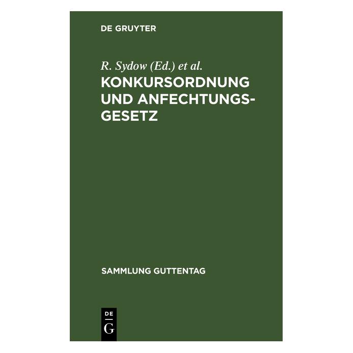 De Gruyter Konkursordnung und Anfechtungsgesetz (Deutsch, Hardcover) (67775034)