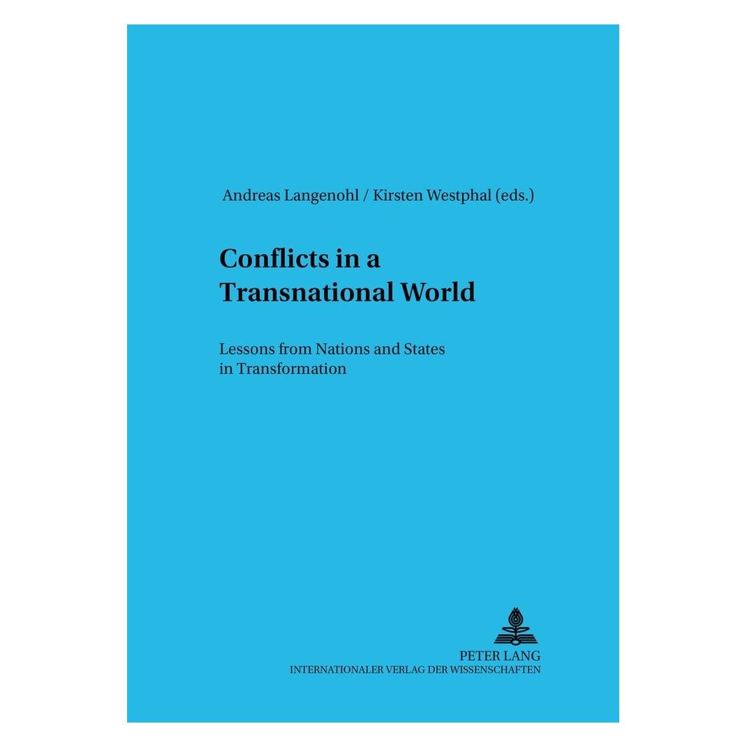 Peter Lang Conflicts in a Transnational World (Englisch, Softcover, Andreas Langenohl, Kirsten Westphal) (56028966)