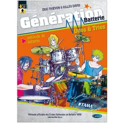 Eric Thiévon, Génération Batterie Duos & Trios Schlagzeug Buch + CD, Fachbücher von Eric Thiévon