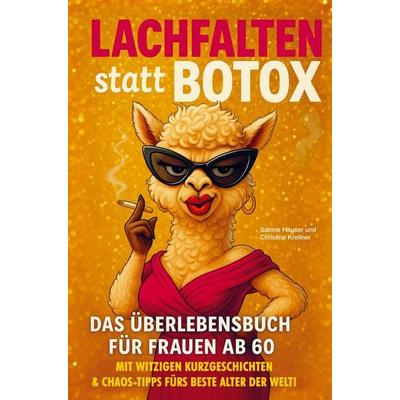 Lachfalten statt Botox, Taschenbuch von Christine Krellner, Impuls, 978-3-910953-22-2