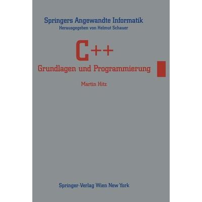 C++, Taschenbuch von Martin Hitz, Springer Wien, 978-3-211-82415-3