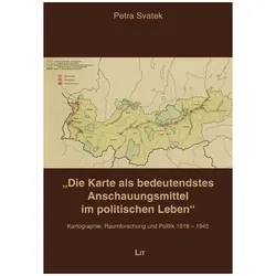 "Die Karte als bedeutendstes Anschauungsmittel im politischen Leben", Schulbücher von Petra Svatek