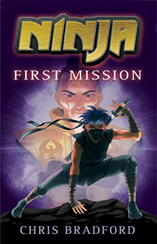 Chris Bradford - Ninja: First Mission (Ninja Trilogy) - Preis vom 15.10.2026 23:06:25 h