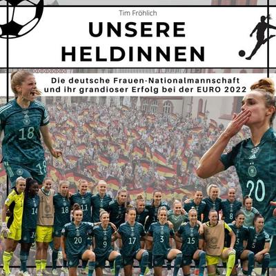 Unsere Heldinnen, Taschenbuch von Tim Fröhlich, 27amigos, 978-3-7505-2387-6