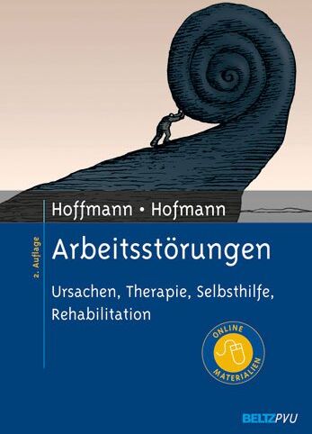 Nicolas Hoffmann - Arbeitsstörungen: Ursachen, Therapie, Selbsthilfe, Rehabilitation. Mit Online-Materialien - Preis vom 30.09.2026 22:30:23 h