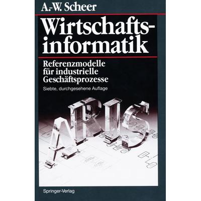 Wirtschaftsinformatik, Gebundene Ausgabe von August-Wilhelm Scheer, Springer Berlin