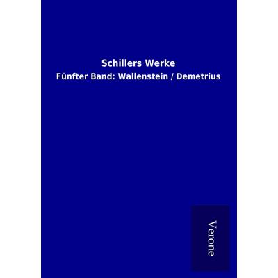 Schillers Werke, Taschenbuch von , BoD - Books on Demand
