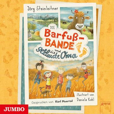 Die Barfuß-Bande und die geklaute Oma - Jörg Steinleitner, Audio, 4064066291112