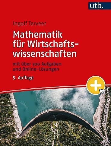Ingolf Terveer - Mathematik für Wirtschaftswissenschaften: mit über 300 Aufgaben und Online-Lösungen - - - Preis vom 18.10.2026 19:22:15 h