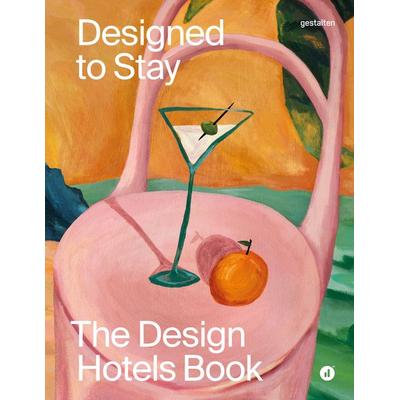 Designed to Stay, Gebundene Ausgabe von , Die Gestalten Verlag, 978-3-96704-194-1