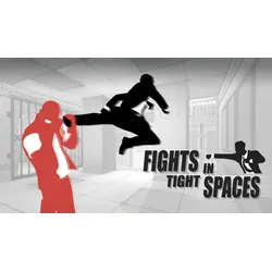 Fights in Tight Spaces
