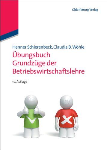 Henner Schierenbeck - Übungsbuch Grundzüge der Betriebswirtschaftslehre - Preis vom 09.10.2026 07:28:09 h