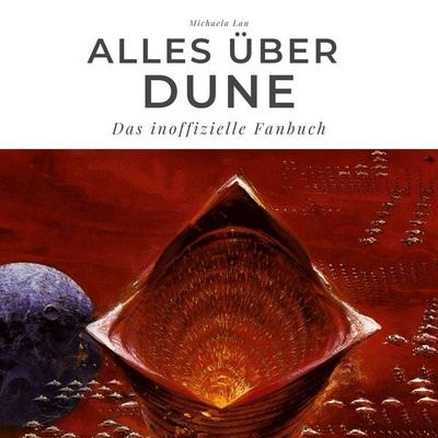 Alles über Dune, Taschenbuch von Michaela Lau, 27amigos, 978-3-7505-1328-0