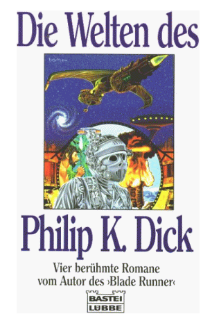 Dick, Philip K. - Die Welten des Philip K. Dick. Vier berühmte Romane (Science Fiction) - Preis vom 07.10.2026 11:45:10 h