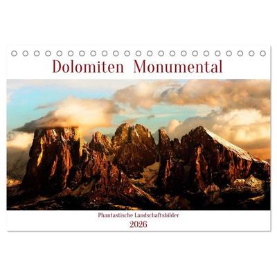 Dolomiten Monumental (Tischkalender 2026 DIN A5 quer), CALVENDO Monatskalender