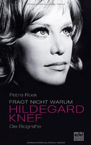Petra Roek - Fragt nicht warum: Hildegard Knef - Die Biografie - Preis vom 09.10.2026 07:28:09 h