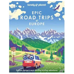 Epic Drives of Europe 1st Edition, Sachbücher von Collectif, Lonely Planet