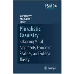 Pluralistic Casuistry, Fachbücher von Mark J. Cherry, Ana Smith Iltis