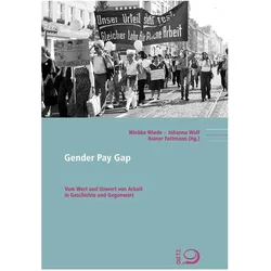 Gender Pay Gap, Sachbücher von Rainer Fattmann, Wiebke Wiede, Johanna Wolf