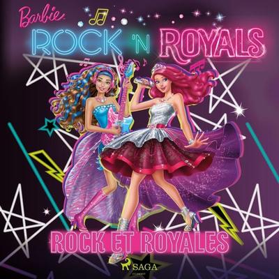 Barbie Rock et Royales - Mattel, Audio, 9788726850987