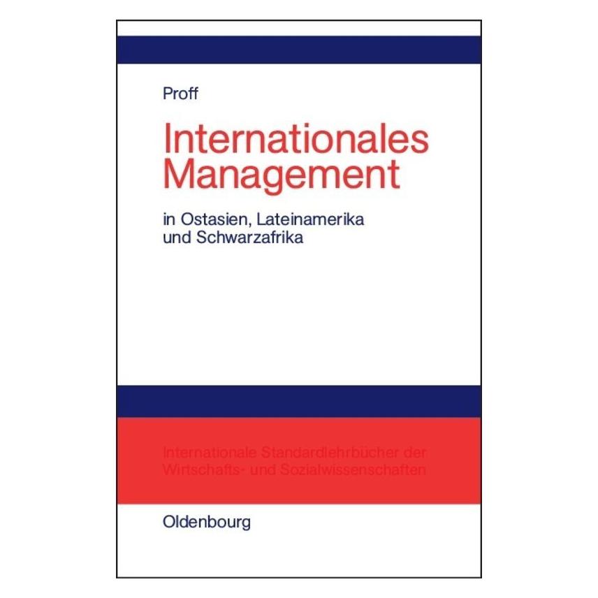 De Gruyter Proff,H.:Internationales Management (Deutsch, Hardcover, Heike Proff) (67826104)