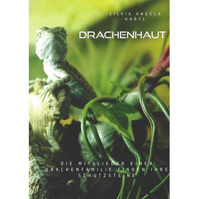 Drachenhaut, Gebundene Ausgabe von Silvia Angela Hartl, Twentysix Epic, 978-3-7407-3570-8