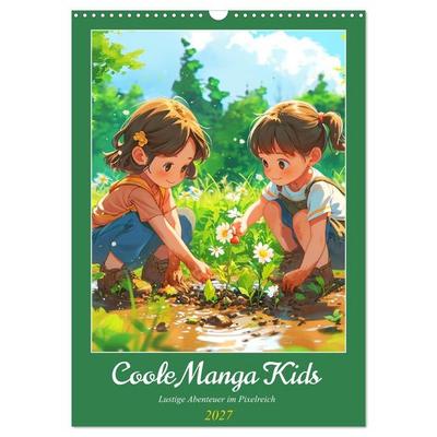 Coole Manga Kids. Lustige Abenteuer im Pixelreich (Wandkalender 2027 DIN A3 hoch), CALVENDO Monatskalender