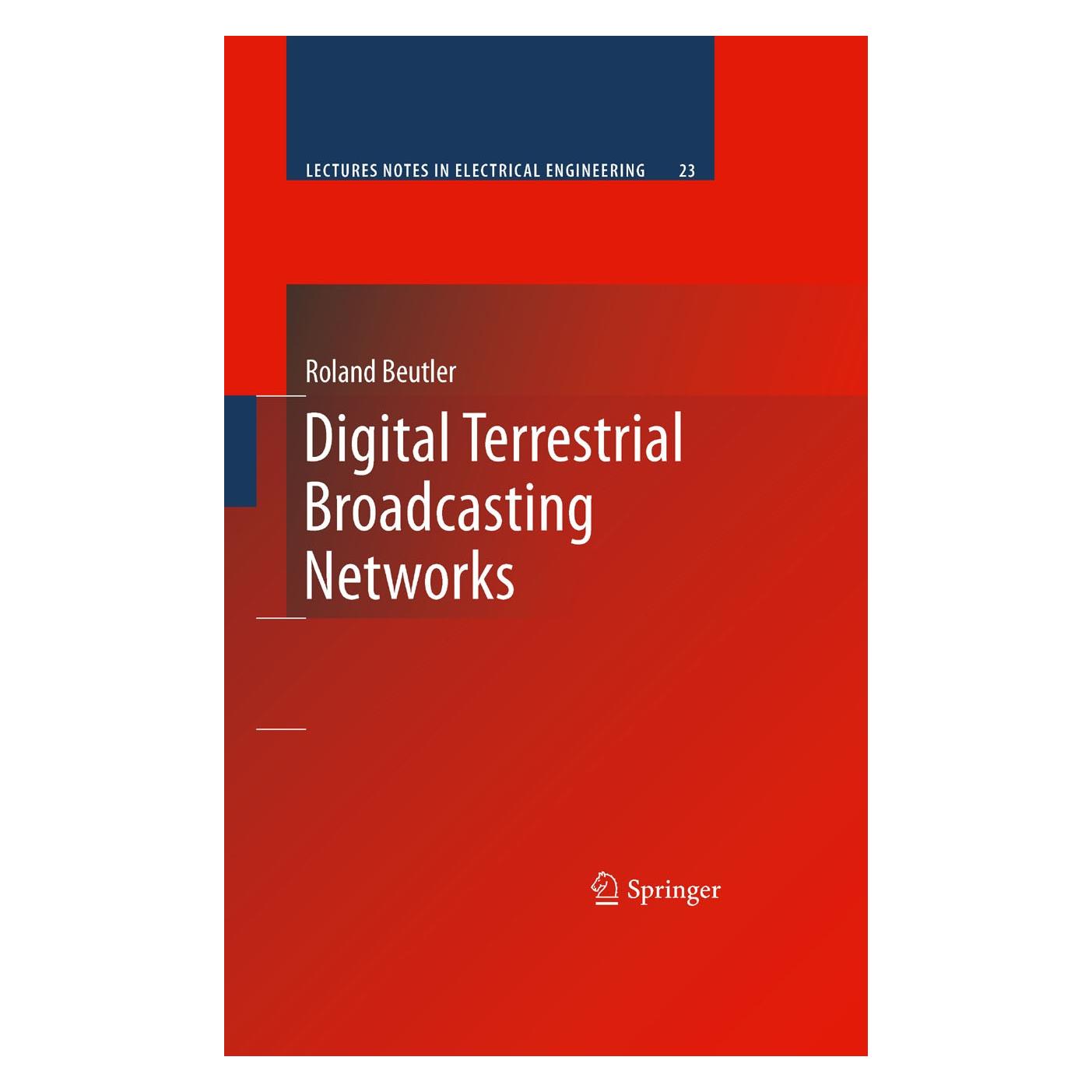 Springer Digital Terrestrial Broadcasting Networks (9780387096346)