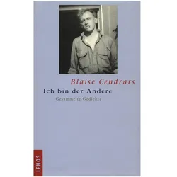 Ich bin der Andere, Belletristik von Blaise Cendrars