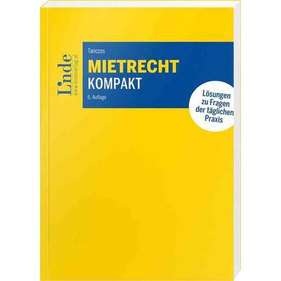 Mietrecht kompakt, Taschenbuch von Alfred Tanczos, Linde, 978-3-7073-4610-7