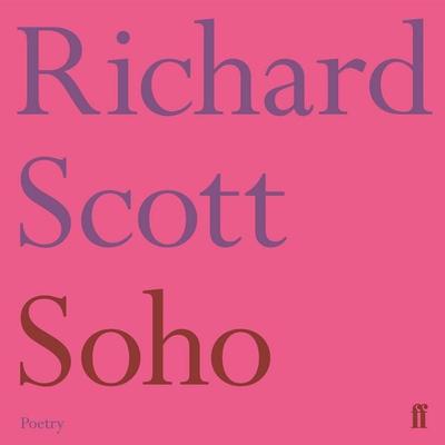 Soho - Richard Scott, Audio, 9780571349180