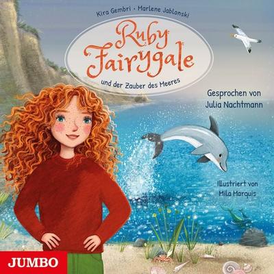 Ruby Fairygale und der Zauber des Meeres [Ruby Fairygale junior, Band 5] - Kira Gembri, Audio, 9783833748554