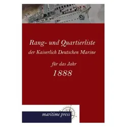 Rang- und Quartierliste der Kaiserlich Deutschen Marine für das Jahr 1888, Fachbücher