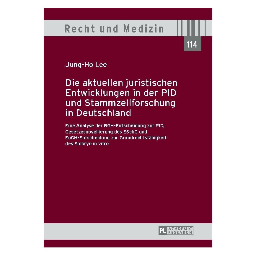 Peter Lang Lee:Die aktuellen juristischen Entwickl (Deutsch, Hardcover, Jung-Ho Lee) (67836042)