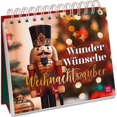 Wunder, Wünsche, Weihnachtszauber, Gebundene Ausgabe von , Groh, 978-3-8485-0323-0