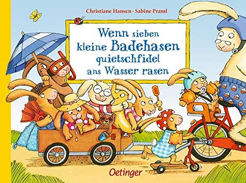 Sabine Praml - Wenn sieben kleine Badehasen quietschfidel ans Wasser rasen (Wenn sieben Hasen) - Preis vom 09.10.2026 07:28:09 h