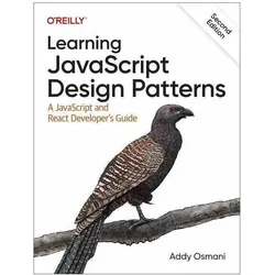 Learning JavaScript Design Patterns, 2e, Fachbücher von Adnan Osmani
