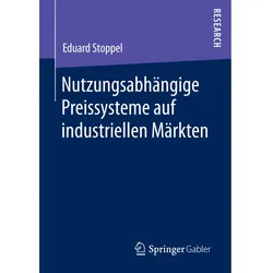 Nutzungsabhängige Preissysteme auf industriellen Märkten, Fachbücher von Eduard Stoppel