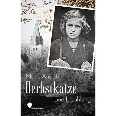Herbstkatze, Taschenbuch von Marie Andott, Frauenzimmer, 978-3-937013-43-5