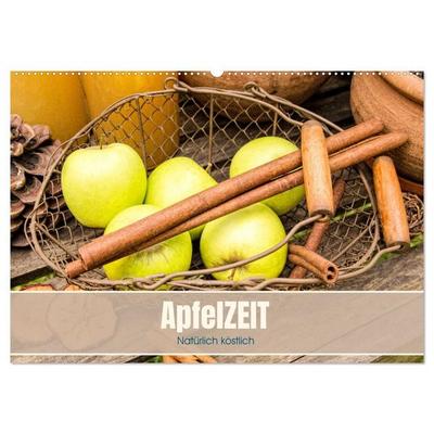 ApfelZEIT - Natürlich köstlich (Wandkalender 2027 DIN A2 quer), CALVENDO Monatskalender