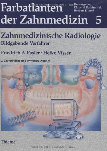 Pasler, Friedrich A. - Farbatlanten der Zahnmedizin, Bd.5, Zahnmedizinische Radiologie: Bildgebende Verfahren - Preis vom 30.09.2026 22:30:23 h