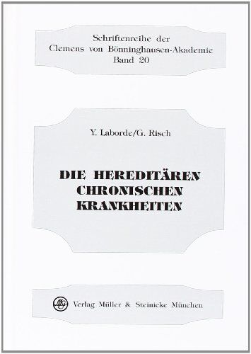 Yves Laborde - Die hereditären chronischen Krankheiten - Preis vom 09.10.2026 07:28:09 h