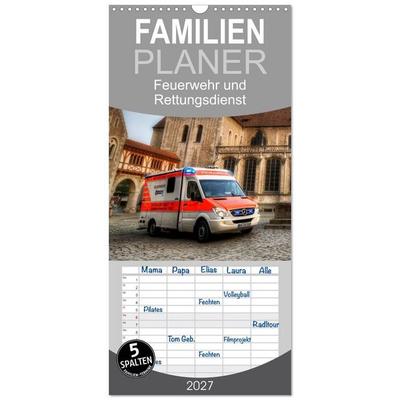 Familienplaner 2027 - Feuerwehr und Rettungsdienst mit 5 Spalten (Wandkalender, 21 x 45 cm) CALVENDO