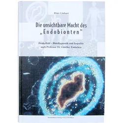 Die unsichtbare Macht des "Endobionten", Fachbücher von Peter Linhart