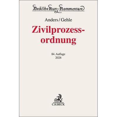 Zivilprozessordnung. ZPO, Gebundene Ausgabe von , C.H. Beck, 978-3-406-83296-3