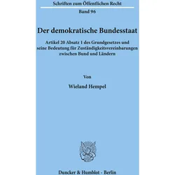 Der demokratische Bundesstaat., Fachbücher von Wieland Hempel